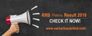 RRB Patna Group D Result 2018