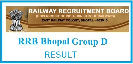 RRB Group D Bhopal Result 2018