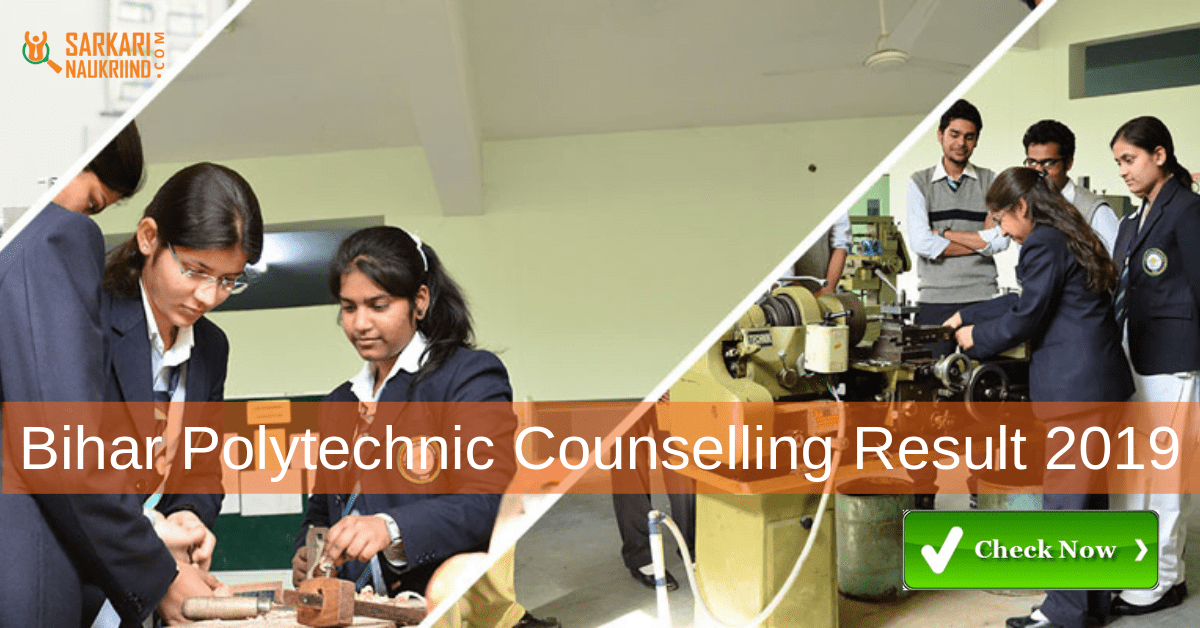 Bihar Polytechnic Counselling Result