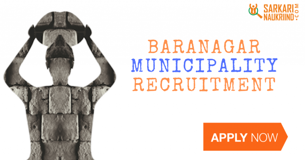 Baranagar Municipality Recruitment