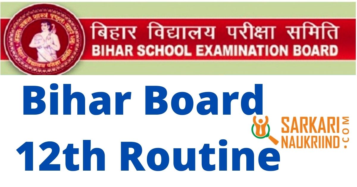 Bihar Board 12th Routine