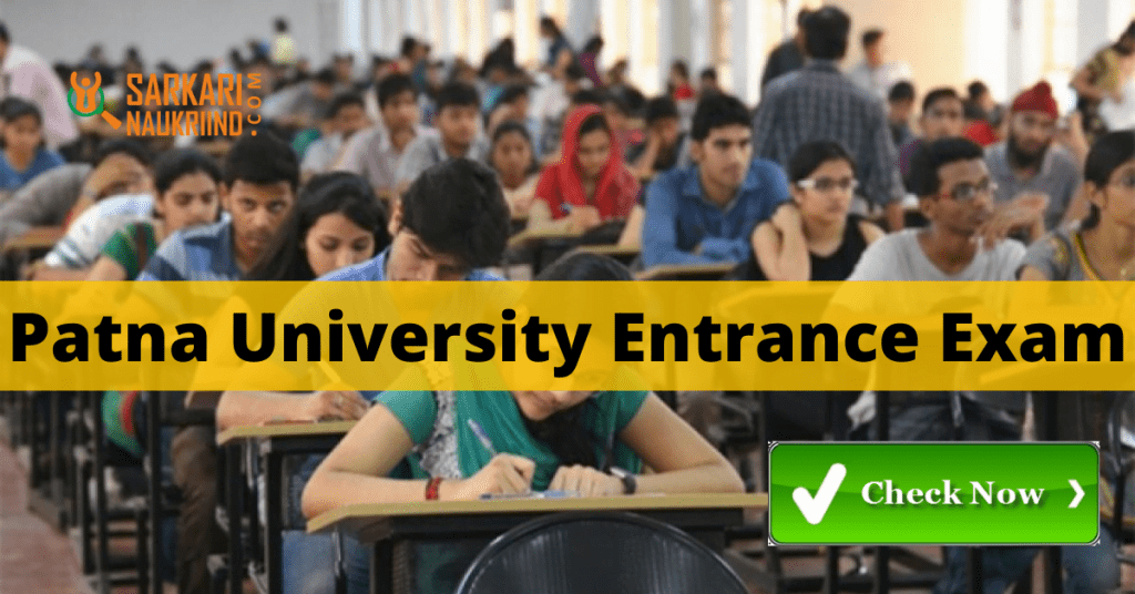 Patna University Entrance Exam