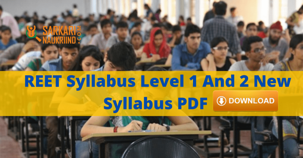 REET Syllabus Level 1 And 2 New Syllabus PDF Download