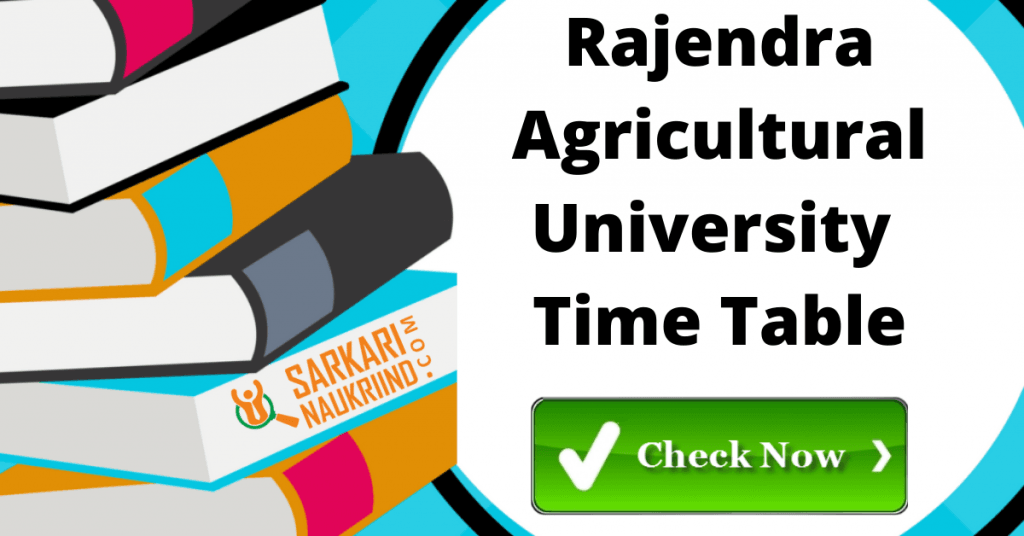 Rajendra Agricultural University Time Table