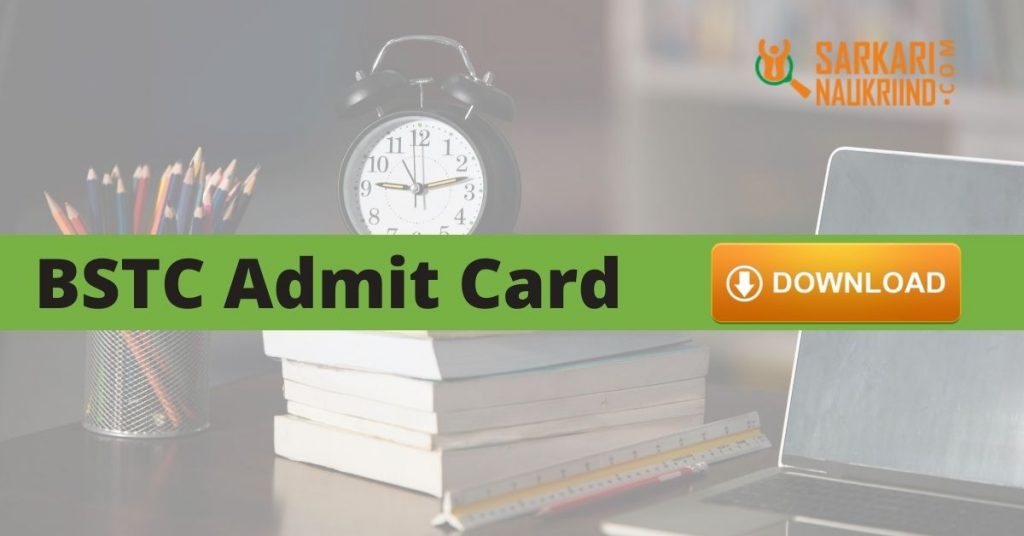 BSTC Admit Card