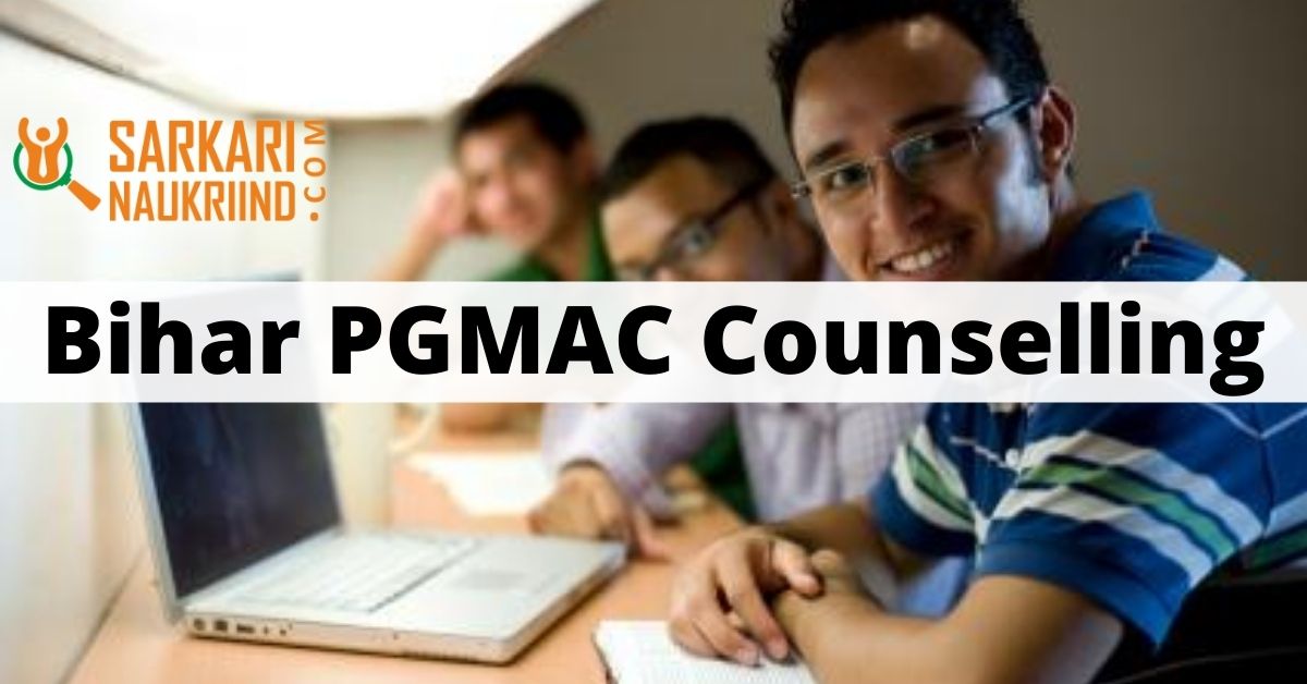 Bihar PGMAC Counselling