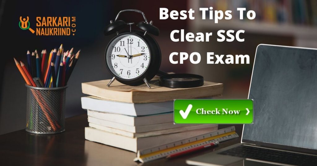 Best Tips To Clear SSC CPO Exam