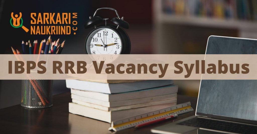 IBPS RRB Vacancy Syllabus