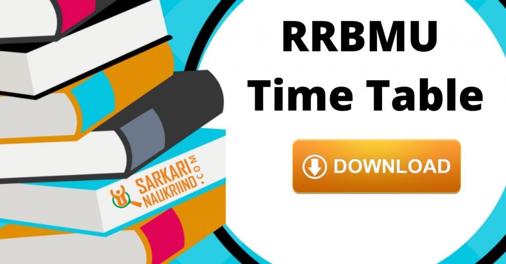 RRBMU Time Table