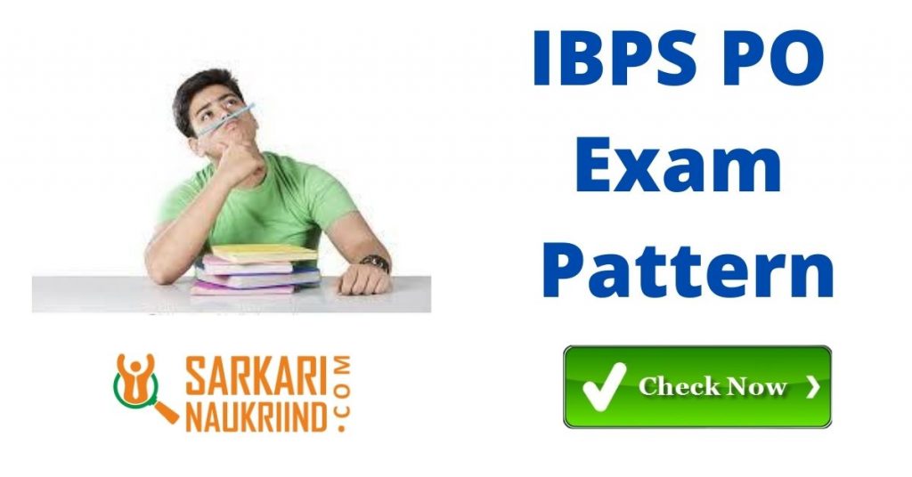 IBPS PO Exam Pattern