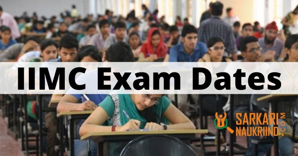 IIMC Exam Dates