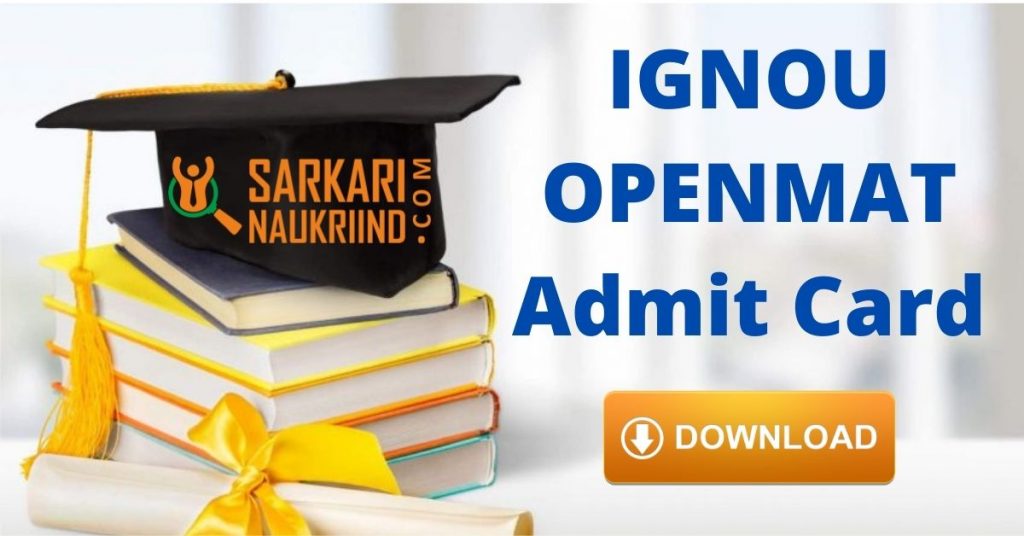 IGNOU OPENMAT Admit Card