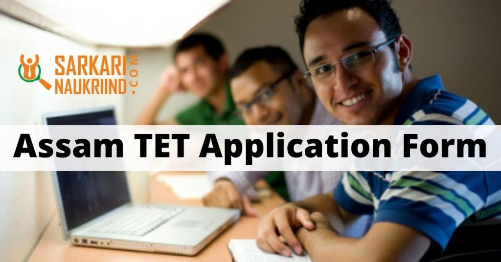 Assam TET Application Form