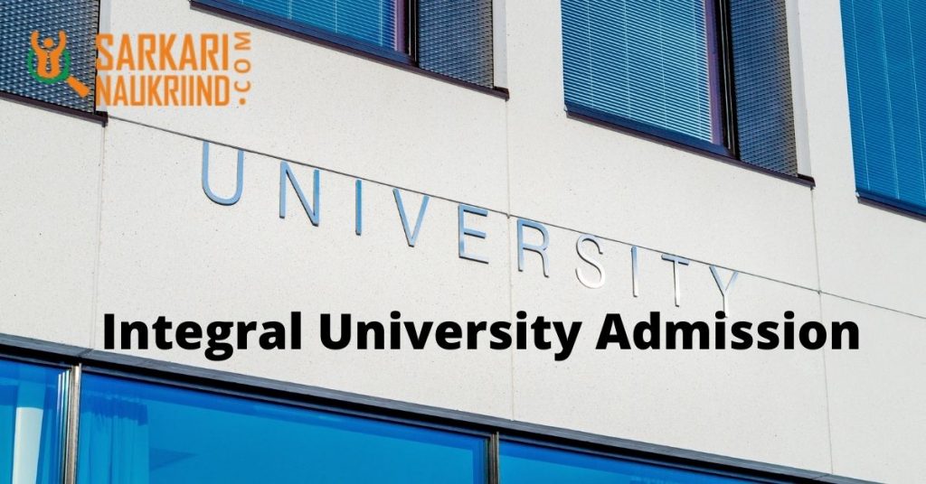 Integral University Admission
