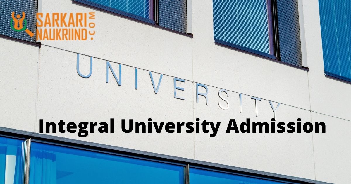Integral University Admission