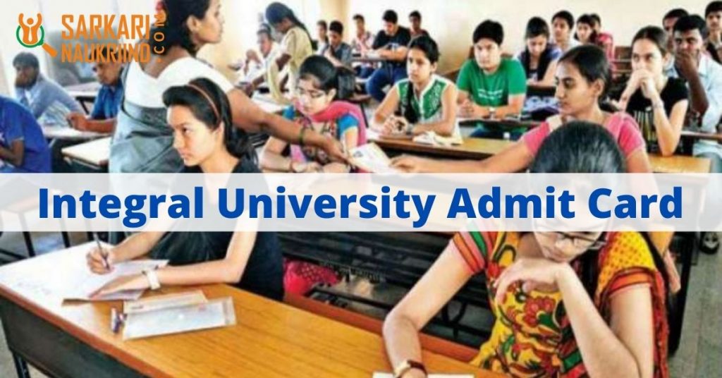 Integral University Admit Card