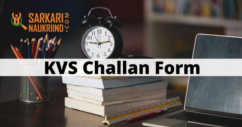 KVS Challan Form